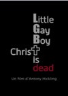 Little Gay Boy, Christ Is Dead (2012).jpg